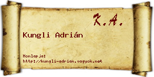 Kungli Adrián névjegykártya